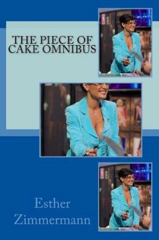 Cover of The Piece of Cake Omnibus