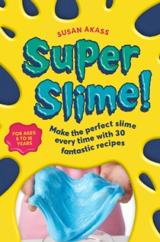 Cover of Super Slime!