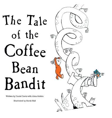 Book cover for The Tale of the Coffee Bean Bandit