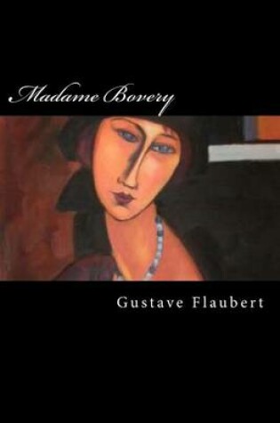 Cover of Madame Bovery (Spanish Edition) (Special Edition)