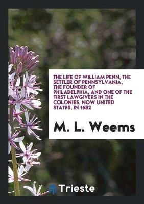 Book cover for The Life of William Penn