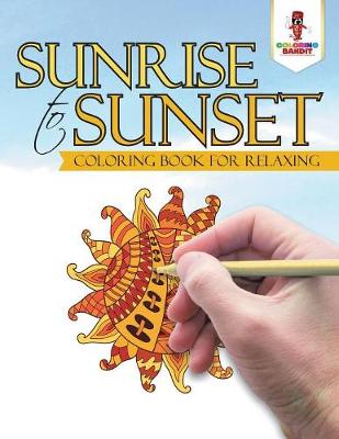 Book cover for Sunrise to Sunset