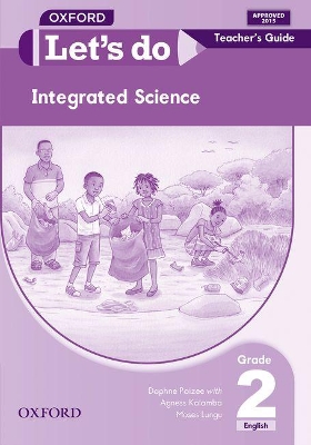 Book cover for Let's do Integrated Science (Zambia): Grade 2: Teacher's Guide