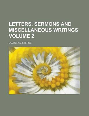 Book cover for Letters, Sermons and Miscellaneous Writings Volume 2