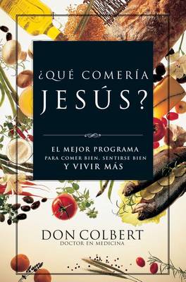 Book cover for ?Que Comeria Jesus?