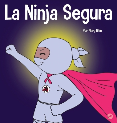Book cover for La Ninja Segura