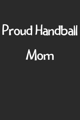 Book cover for Proud Handball Mom