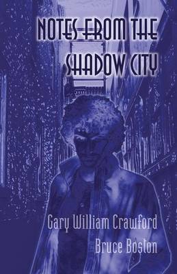 Book cover for Notes from the Shadow City