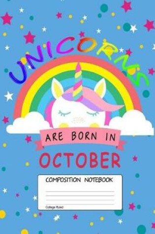 Cover of Unicorns Are Born in October