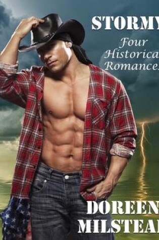 Cover of Stormy: Four Historical Romances