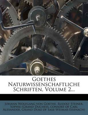 Book cover for Goethes Naturwissenschaftliche Schriften, 5. Band.