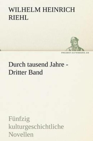 Cover of Durch Tausend Jahre - Dritter Band