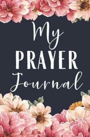 Cover of My Prayer Journal
