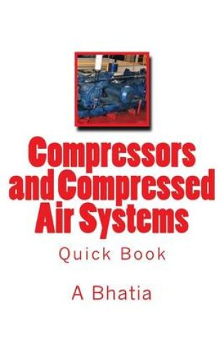 Cover of Compressors and Compressed Air Systems