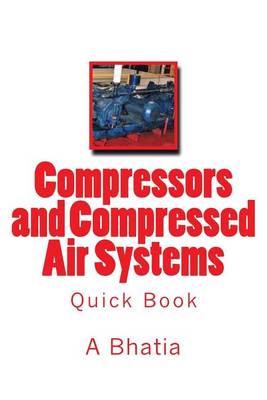 Book cover for Compressors and Compressed Air Systems