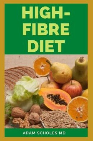 Cover of High Fibre Diet