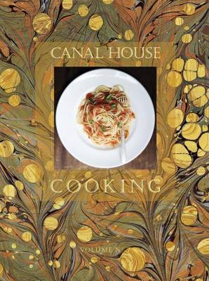 Book cover for Canal House Cooking Volume No. 7