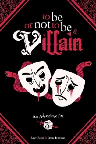 Cover of To Be or Not to Be a Villain