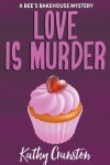 Book cover for Love is Murder