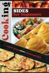 Book cover for Cooking Sides for Beginners