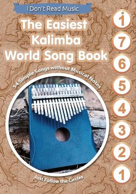 Book cover for The Easiest Kalimba World Song Book