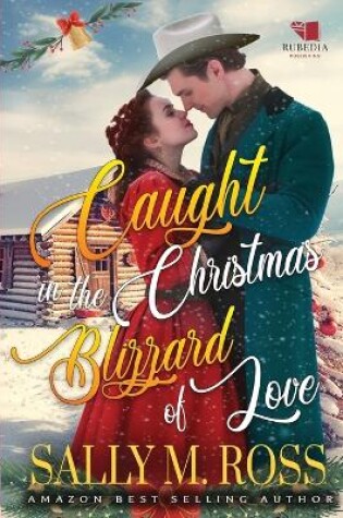 Cover of Caught in the Christmas Blizzard of Love