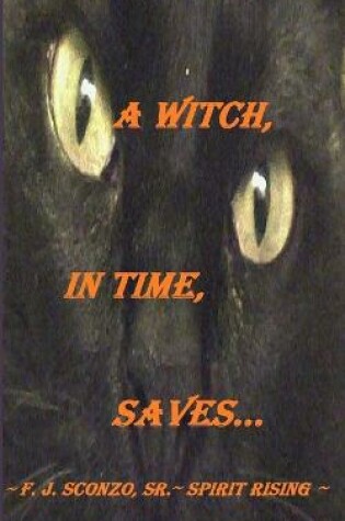 Cover of A Witch, In Time, Saves...