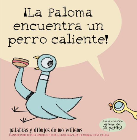 Book cover for ¡La Paloma encuentra un perro caliente!