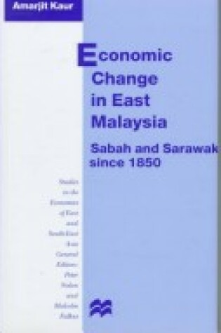 Cover of Economic Change in East Malaysia