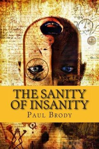 Cover of The Sanity of Insanity