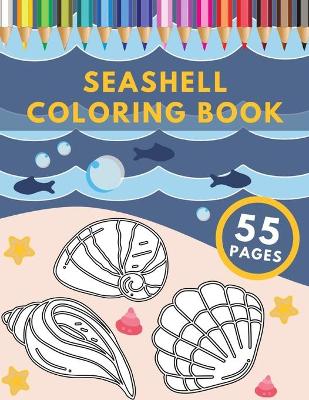 Book cover for Seashell Coloring Book