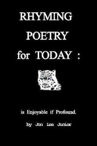 Cover of Rhyming Poetry for Today: Is Enjoyable If Profound