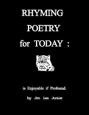 Book cover for Rhyming Poetry for Today: Is Enjoyable If Profound