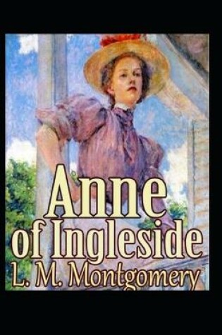 Cover of Anne of Ingleside by Lucy Maud Montgomery (illustrated edition)