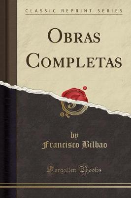 Book cover for Obras Completas (Classic Reprint)