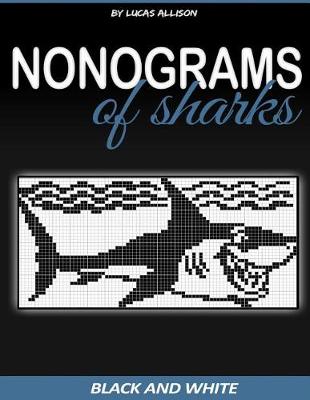 Cover of Nonograms of Sharks