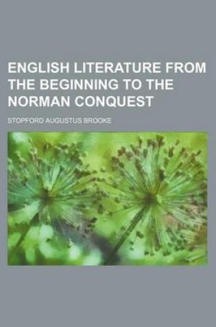 Cover of English Literature from the Beginning to the Norman Conquest