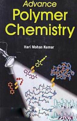Book cover for Advanced Polymer Chemistry