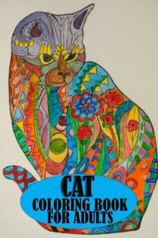 Cover of Cat Coloring Book For Adults
