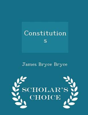 Book cover for Constitutions - Scholar's Choice Edition