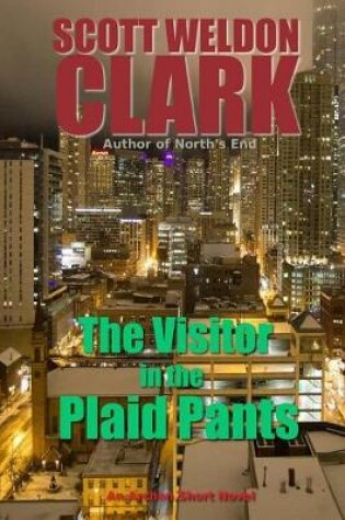 Cover of The Visitor in the Plaid Pants