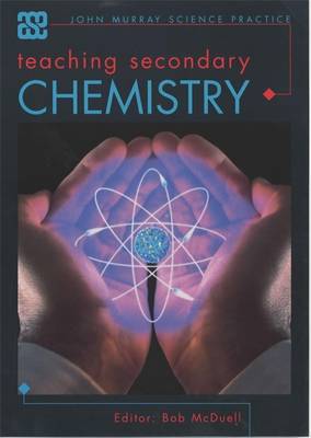 Book cover for Teaching Secondary Chemistry