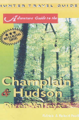 Cover of Adventure Guide to the Champlain and Hudson River Valleys