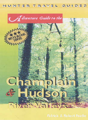 Cover of Adventure Guide to the Champlain and Hudson River Valleys