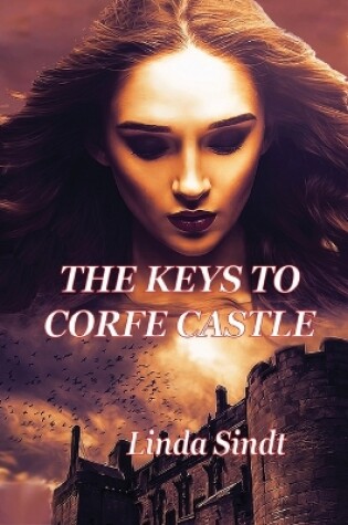 Cover of The Keys To Corfe Castle