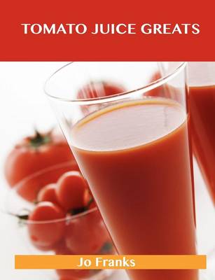 Book cover for Tomato Juice Greats