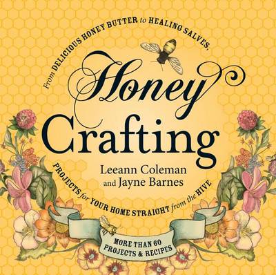 Book cover for Honey Crafting