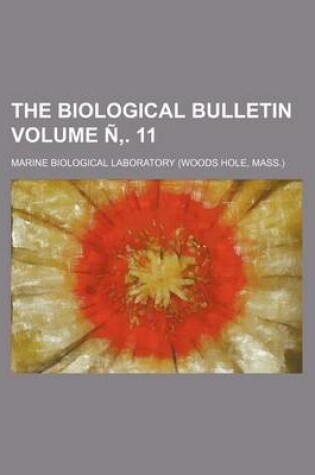 Cover of The Biological Bulletin Volume N . 11