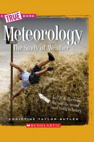 Cover of Meteorology: The Study of Weather