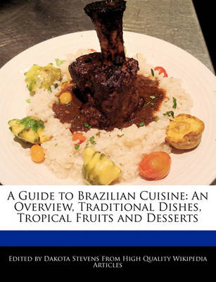 Book cover for A Guide to Brazilian Cuisine